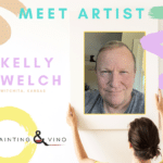 Meet Artist Kelly Welch paint and sip
