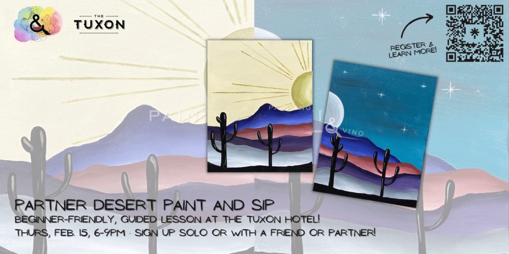 Partner Desert Sunset Sunrise Painting Class in Tucson - Galentines, Valentines Date paint and sip