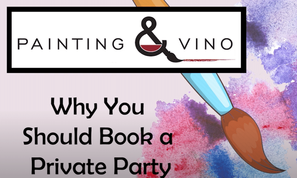 Painting and Vino - Your Private Party Glow-Up!
