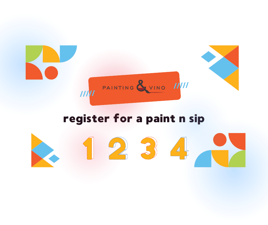 Register for a Paint n Sip Event - From Curiosity to Canvas